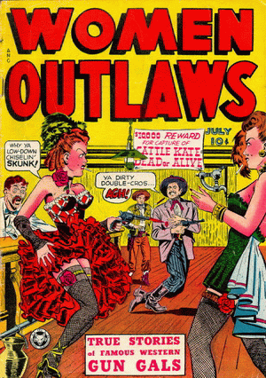 1948 - Women Outlaws #1 - Click
for Bigger Image in a New Page