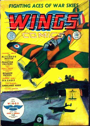 1940 - Wings Comics #1 - Click
for Bigger Image in a New Page